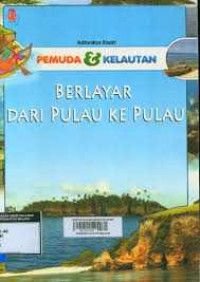 Image of BERLAYAR DARI PULAU KE PULAU