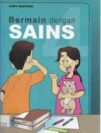 Image of BERMAIN DENGAN SAINS