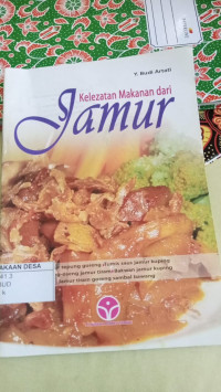 Image of KELEZATAN MAKANAN DARI JAMUR