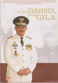 Image of KETIKA SYAHRUL MULAI GILA