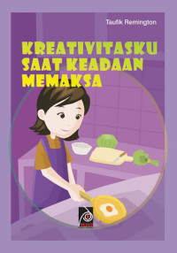 Image of kreatifitasku saat keadaan memaksa