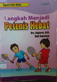 Image of Langkah Menjadi Petenis Hebat