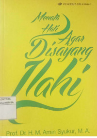 Image of Menata Hati Agar Disayang Ilahi