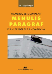 Image of MENBINA KETERAMPILAN MENULIS PARAGRAF DAN PERKEMBANGANNYA