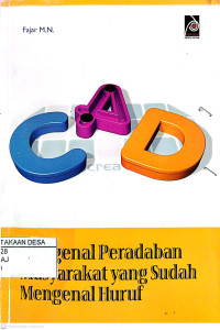 Image of MENGENAL PERADABAN MASYARAKAT YANG SUDAH MENGENAL HURUF
