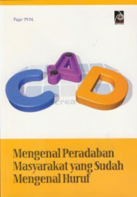 Image of mengenal peradaban masyarakat yang sudah mengenal huruf