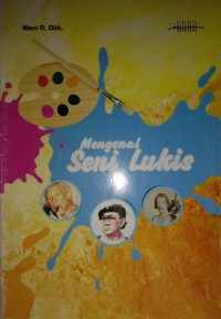 Image of Mengenal Seni lukis