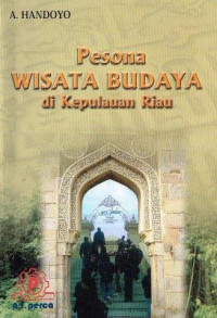 Image of pesona Wisata Budaya di kepulauan riau