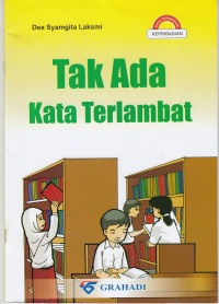 Image of TAK ADA KATA TRERLAMBAT